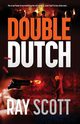 Double Dutch, Scott Ray