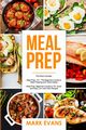 Meal Prep, Evans Mark