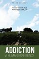 Addiction, Ramnath Rowena