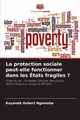 La protection sociale peut-elle fonctionner dans les tats fragiles ?, Ngamaba Kayonda Hubert