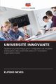 UNIVERSIT INNOVANTE, NEVES ELPDIO