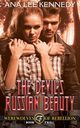 The Devil's Russian Beauty, Kennedy Ana Lee