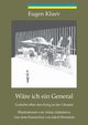 Wre ich ein General, Kluev Eugen