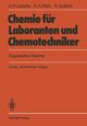 Chemie fr Laboranten und Chemotechniker, Latscha Hans P.