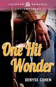 One Hit Wonder, Cohen Denyse