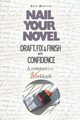 Nail Your Novel, Morris Roz