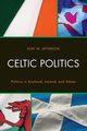 Celtic Politics, Jefferson Kurt W.