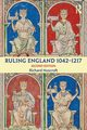 Ruling England 1042-1217, Huscroft Richard