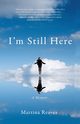 I'm Still Here, Reaves Martina