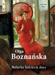 Olga Boznaska Malarka ludzkich dusz, Kijas Agnieszka