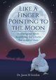 Like A Finger Pointing To The Moon, Gordon Jason Howard