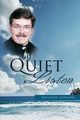 Be Quiet and Listen, Larmore Sheldon
