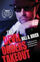The Devil Orders Takeout, Brier Bill A.