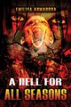 A Hell For All Seasons, Ahmadova Emiliya