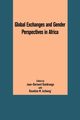 Global Exchanges and Gender Perspectives in Africa, 