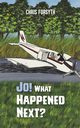 Jo! What Happened Next?, Forsyth Chris