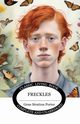 Freckles, Porter Gene Stratton