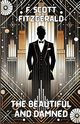 The Beautiful And Damned(Illustrated), Fitzgerald F. Scott