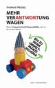 Mehr Verantwortung wagen, Tressel Thomas
