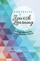 Portraits of Jewish Learning, 