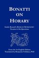 Bonatti on Horary, Bonatti Guido