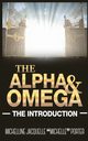The Alpha and Omega, Porter Michelline Jacquelle 