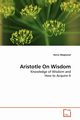Aristotle On Wisdom, Meghaizel Henry
