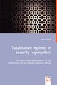 Totalitary regimes in security regionalism, Gulys Viktor