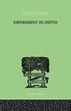 Experiment In Depth, Martin P W