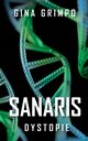 Sanaris, Grimpo Gina