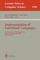 Implementation of Functional Languages, 
