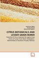 CITRUS BOTANICALS AND LESSER GRAIN BORER, Abbas Saqi Kosar