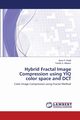 Hybrid Fractal Image Compression using YIQ color space and DCT, H. Khalil Zena