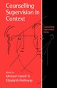 Counselling Supervision in Context, 