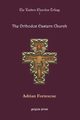 The Orthodox Eastern Church, Fortescue Adrian