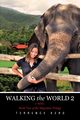 WALKING the WORLD 2 A Novel, Kero Terrence