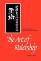 The Art of Rulership, Ames Roger T.