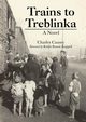 Trains to Treblinka, Causey Charles