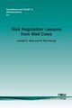 Risk Regulation Lessons from Mad Cows, Aldy Joseph E.