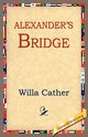 Alexander's Bridge, Cather Willa