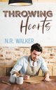 Throwing Hearts, Walker N.R.