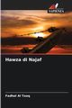 Hawza di Najaf, Al Tooq Fadhel