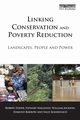 Linking Conservation and Poverty Reduction, Fisher Robert