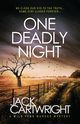 One Deadly Night, Cartwright Jack