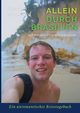 Allein durch Brasilien, Berthoud Florian