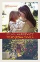 Tylko jedna chwila, Markiewicz Sylwia