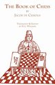 The Book of Chess, Jacobus