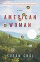 American Woman, Choi Susan