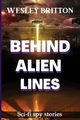 Behind Alien Lines, Briitton Wesley