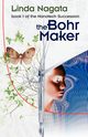 The Bohr Maker, Nagata Linda